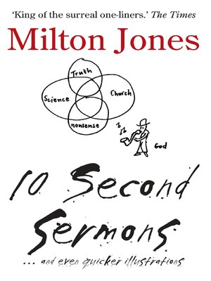 cover image of 10 Second Sermons: ... and even quicker illustrations